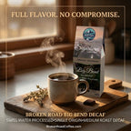 Big Bend - Swiss Water Decaffeinated Coffee