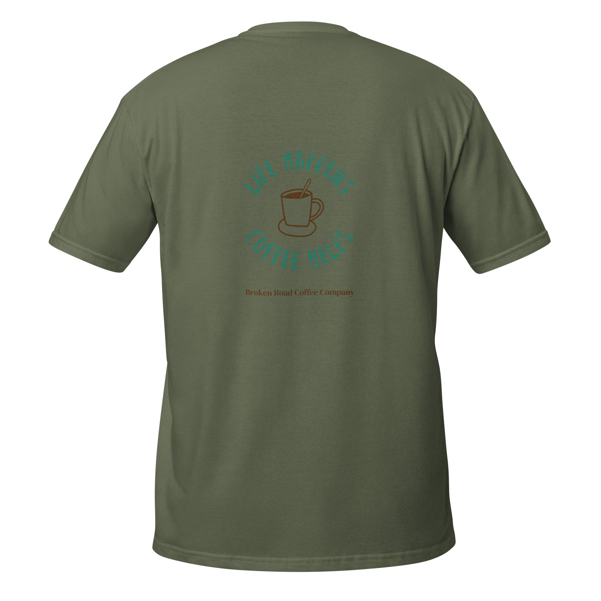 Unisex T-Shirt - Life Happens